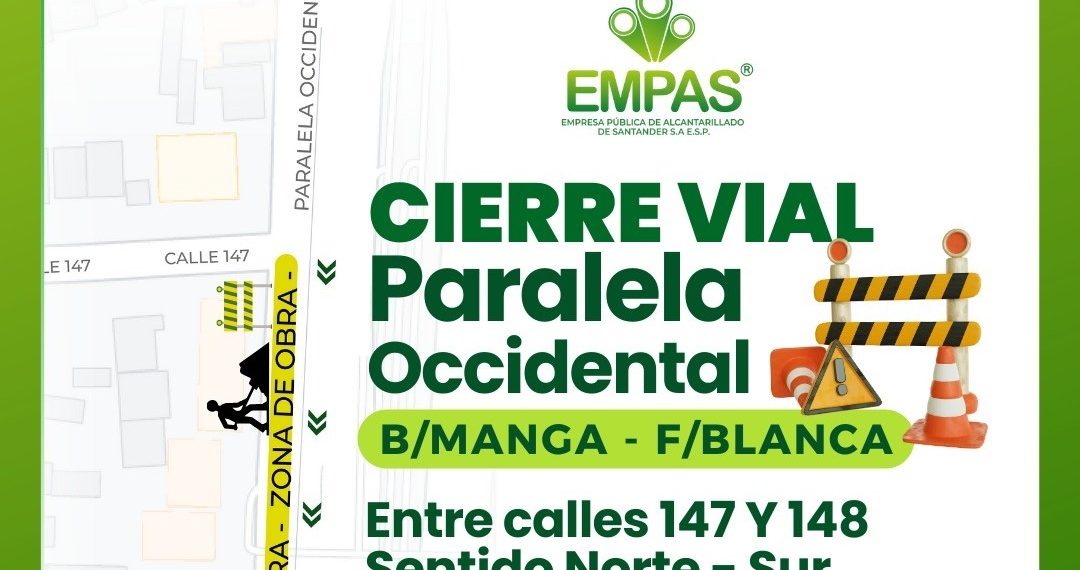 Por cambio y renovación de sistema de alcantarillado durante tres días habrá paso restringido a un solo carril en la Paralela El Bosque-Floridablanca